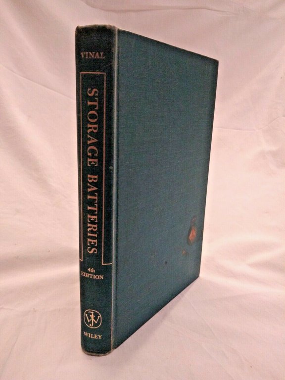 STORAGE BATTERIES di George Wood Vinal 1967 John Wiley & …