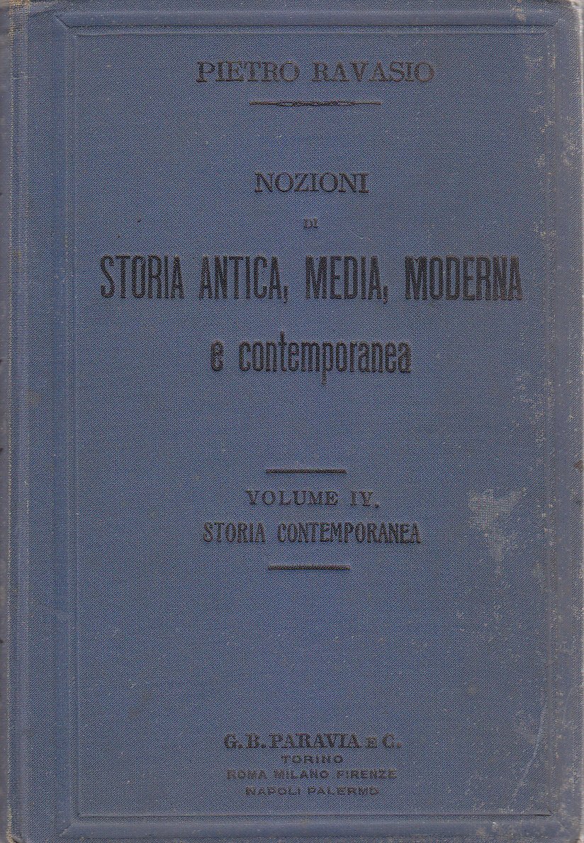 STORIA CONTEMPORANEA di Pietro Ravasio Volume 4 nozioni storia 1915 …
