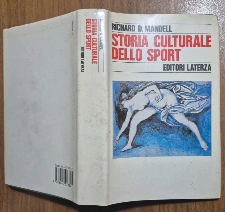STORIA CULTURALE DELLO SPORT di Richard Mandell 1989 Laterza Libro