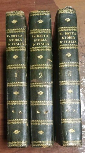 STORIA D'ITALIA continuata da Guicciardini di Carlo Botta 1835 3 …