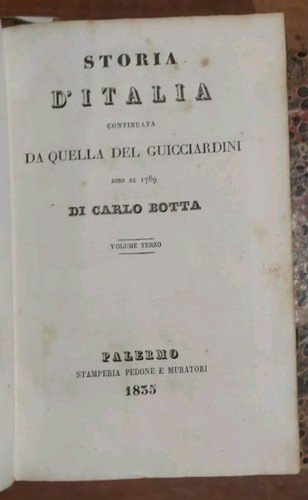 STORIA D'ITALIA continuata da Guicciardini di Carlo Botta 1835 3 …