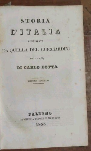 STORIA D'ITALIA continuata da Guicciardini di Carlo Botta 1835 3 …