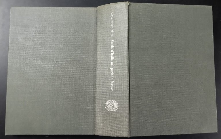 STORIA D'ITALIA NEL PERIODO FASCISTA di Salvatorelli Mira 1956 Einaudi …