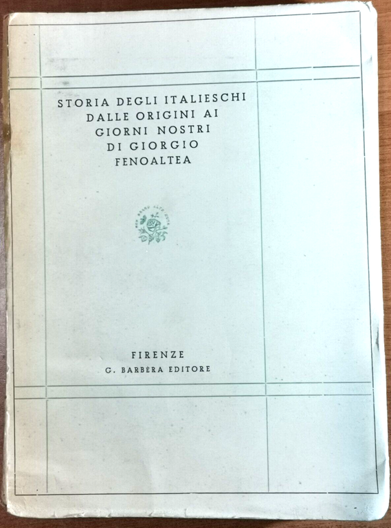 STORIA DEGLI ITALIESCHI DALLE ORIGINI A GIORNI NOSTRI di Giorgio … | Immagine Gallery 1