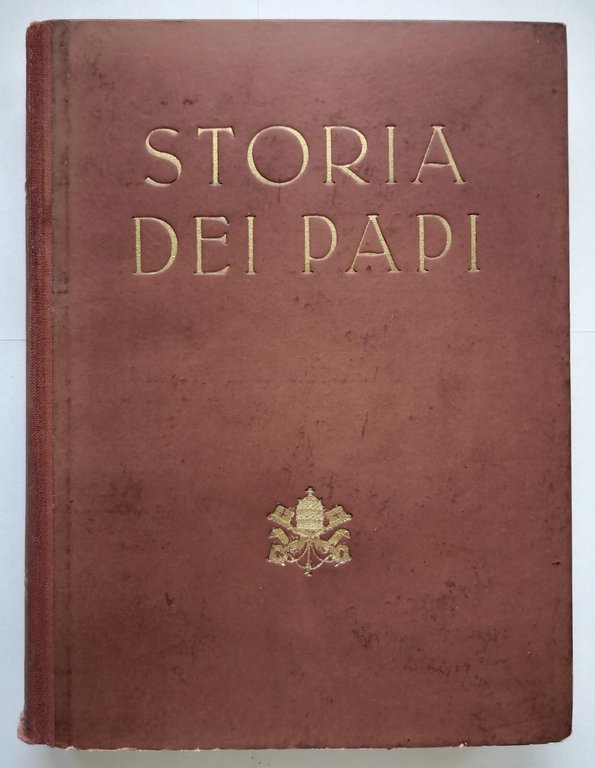 STORIA DEI PAPI di Agostino Saba e Carlo Castiglioni 2 …