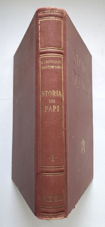 STORIA DEI PAPI di Agostino Saba e Carlo Castiglioni 2 …