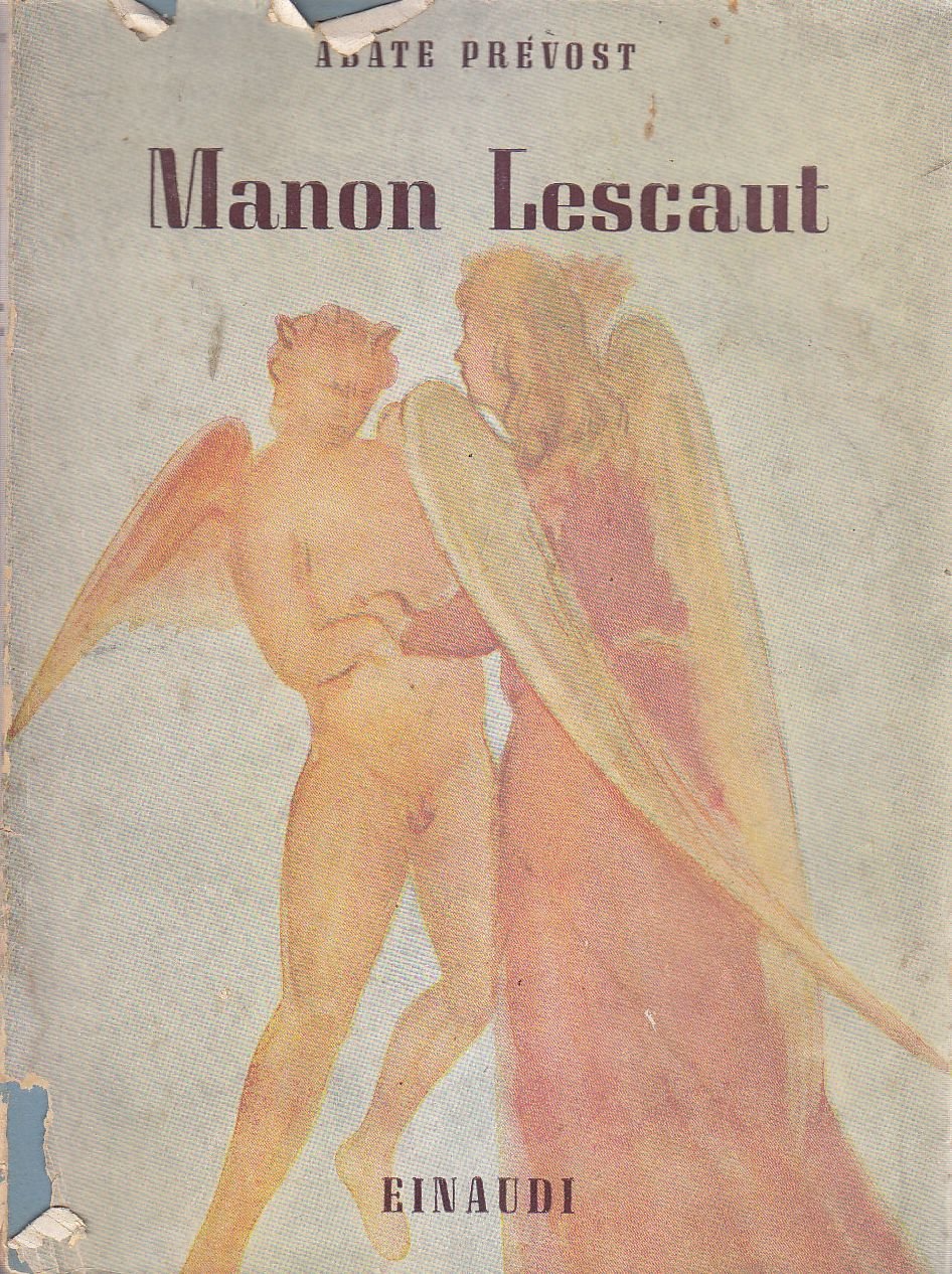 STORIA DEL CAVALIERE DES GRIEUX E DI MANON LESCAUT Abate …