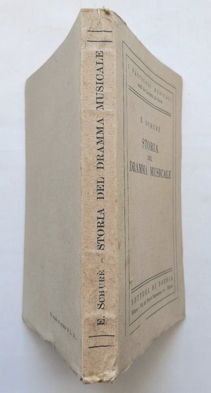 STORIA DEL DRAMMA MUSICALE di E Schurè 1924 Bottega di …