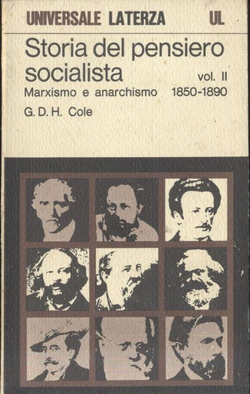 STORIA DEL PENSIERO SOCIALISTA Marxismo e anarchismo volume 2 1979 …