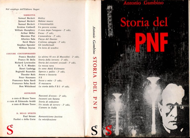 STORIA DEL PNF di Antonio Gambino 1962 Sugar Libro fascismo …