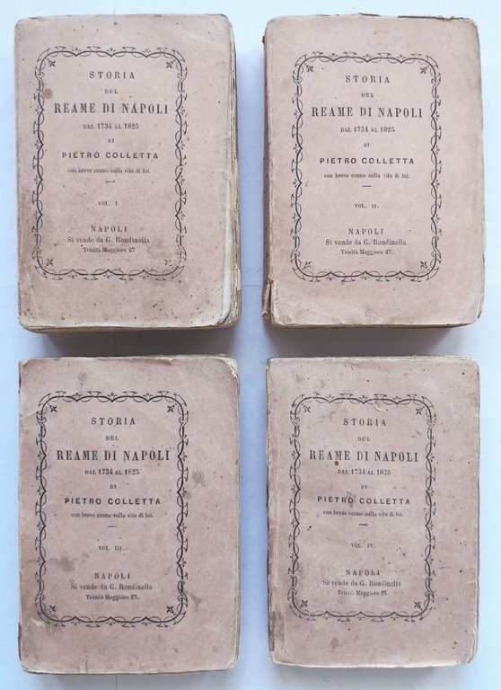 STORIA DEL REAME DI NAPOLI DAL 1734 AL 1825 Pietro …