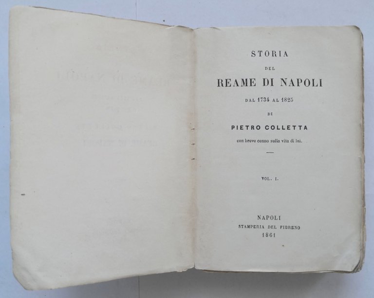 STORIA DEL REAME DI NAPOLI DAL 1734 AL 1825 Pietro …