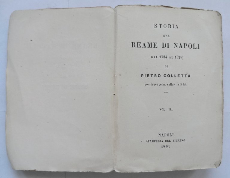 STORIA DEL REAME DI NAPOLI DAL 1734 AL 1825 Pietro …