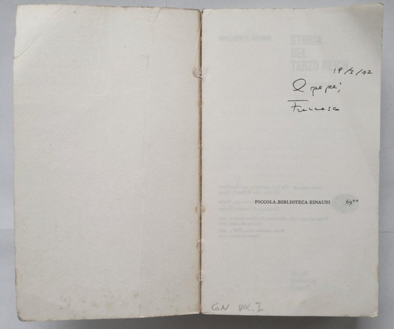 STORIA DEL TERZO REICH di William Shirer 2 volumi completo …