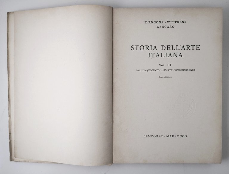 STORIA DELL'ARTE ITALIANA volume 3 di D'Ancona Wittgens Gengaro 1962 …