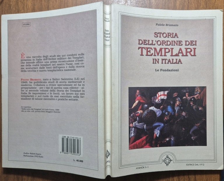 STORIA DELL'ORDINE DEI TEMPLARI IN ITALIA Le fondazioni di Fulvio …