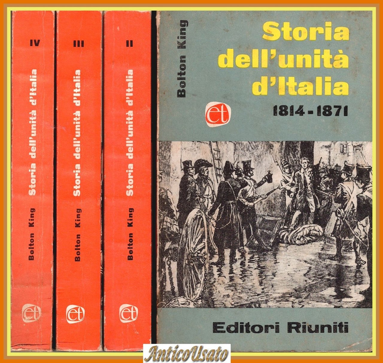 STORIA DELL'UNITÀ D'ITALIA 1814 1871 completa in 4 VOLUMI di … | Immagine principale