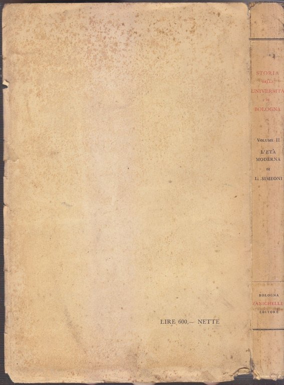 STORIA DELL'UNIVERSITÀ DI BOLOGNA Volume II L'età moderna 1500 1888 …