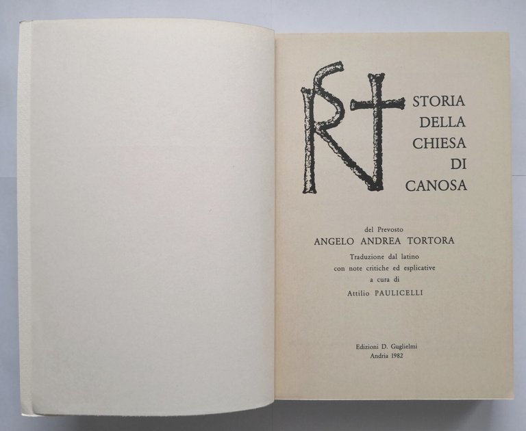 STORIA DELLA CHIESA DI CANOSA di Angelo Andrea Tortora 1982 …