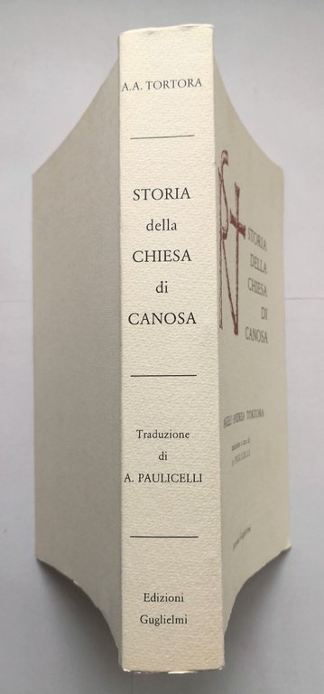 STORIA DELLA CHIESA DI CANOSA di Angelo Andrea Tortora 1982 …