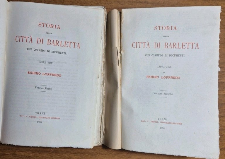 STORIA DELLA CITTÀ DI BARLETTA di Sabino Loffredo 2 volumi …