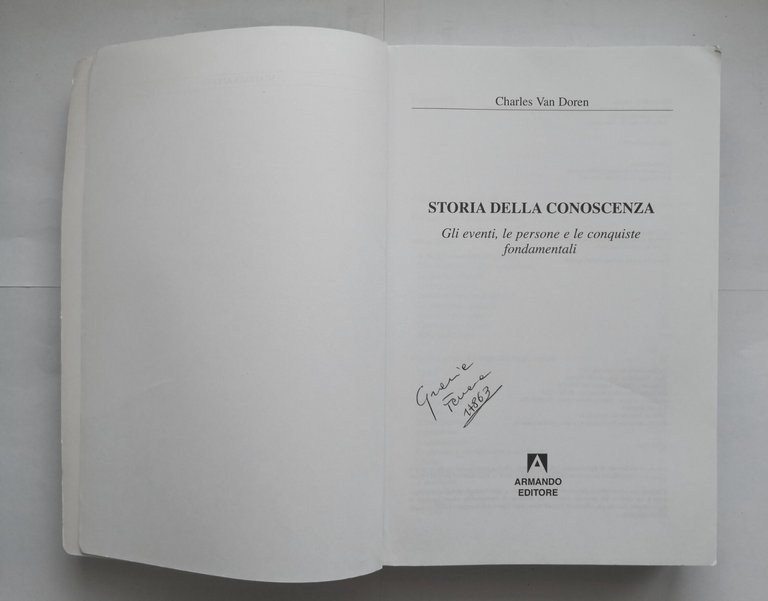 STORIA DELLA CONOSCENZA di Charles Van Doren 2006 Armando libro …