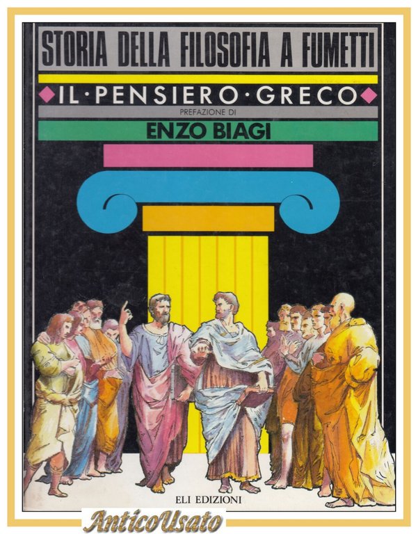 STORIA DELLA FILOSOFIA A FUMETTI il pensiero greco di Domenico Casamassima Libro