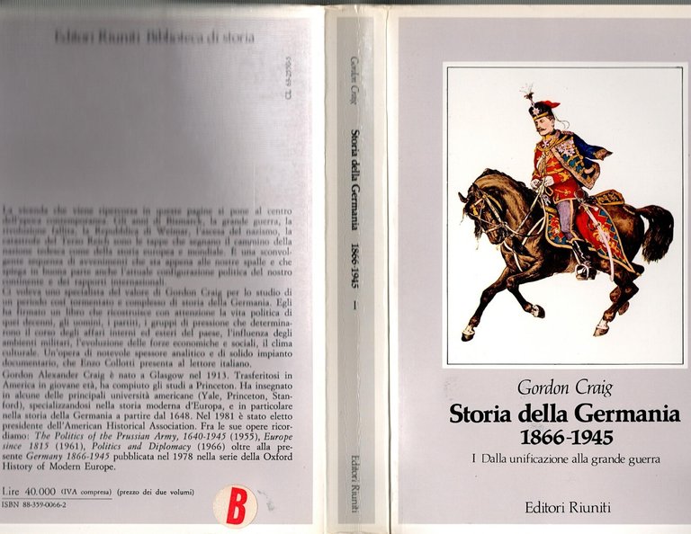 STORIA DELLA GERMANIA 1866 1945 2 Volumi di Gordon Craig …