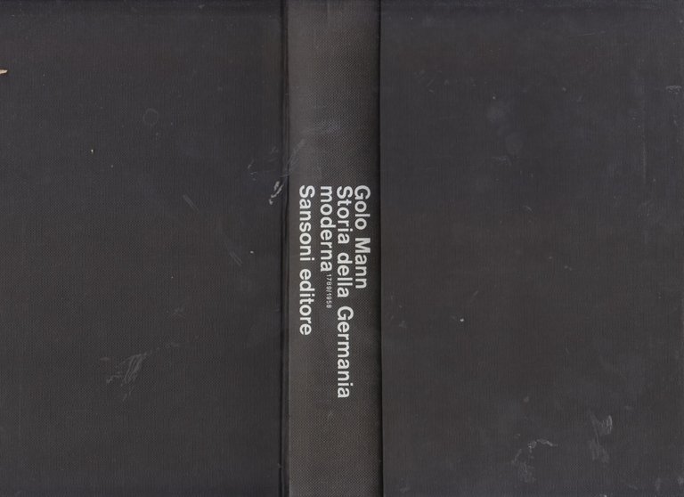 STORIA DELLA GERMANIA MODERNA 1789 1958 di Golo Mann 1964 …