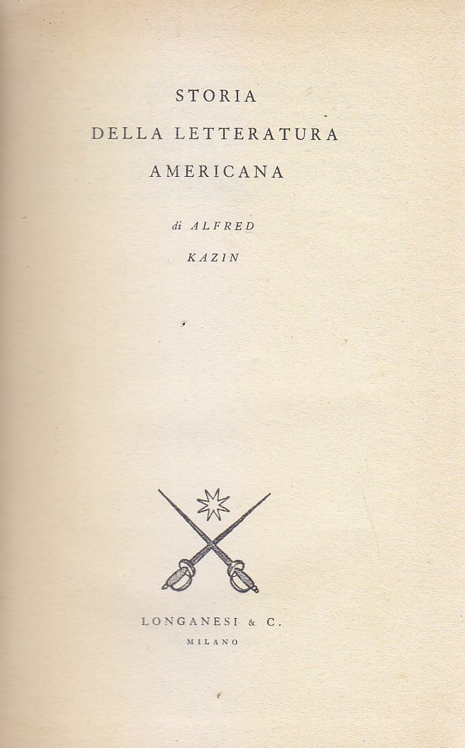 STORIA DELLA LETTERATURA AMERICANA di Alfred Kazin 1952 Longanesi libro …