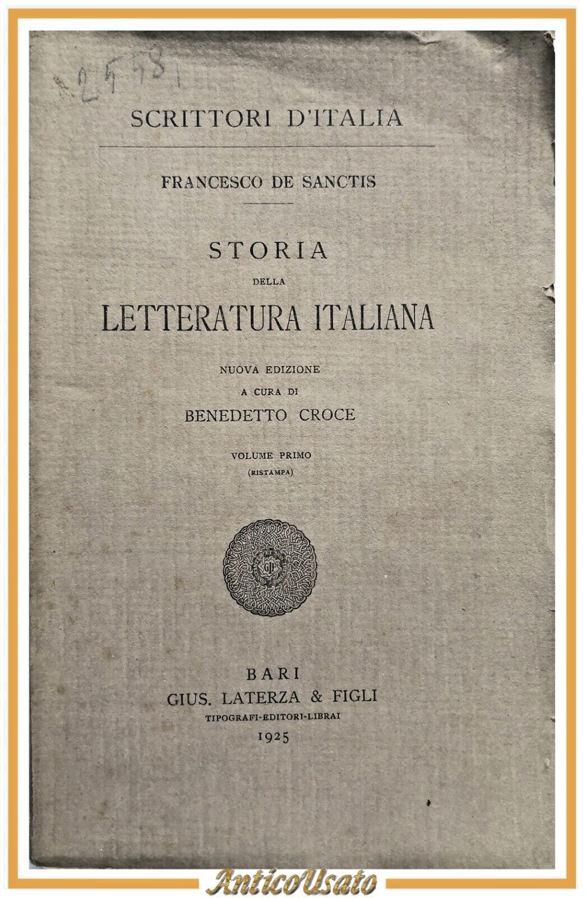 STORIA DELLA LETTERATURA ITALIANA di Francesco De Sanctis volume I …