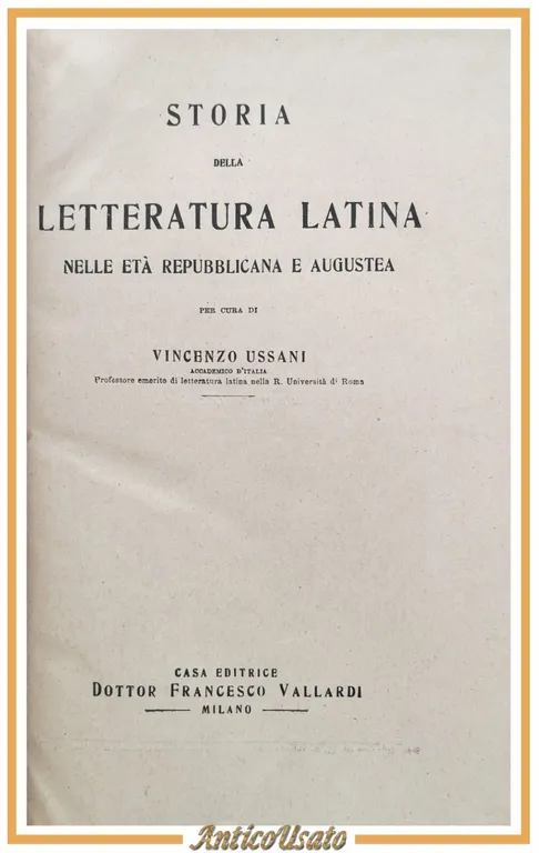 STORIA DELLA LETTERATURA LATINA 3 volumi 1942 Vallardi Libri Salvatorelli …