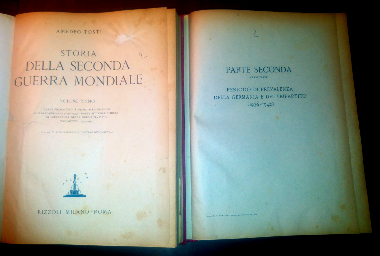 STORIA DELLA SECONDA GUERRA MONDIALE 2 volumi di Amedeo Tosti …