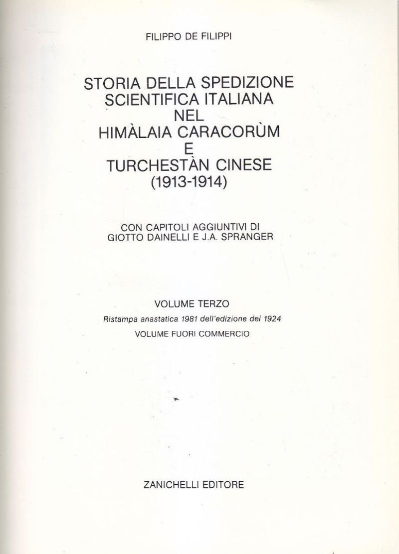 STORIA DELLA SPEDIZIONE SCIENTIFICA ITALIANA HIMALAIA 3 1981 di De …