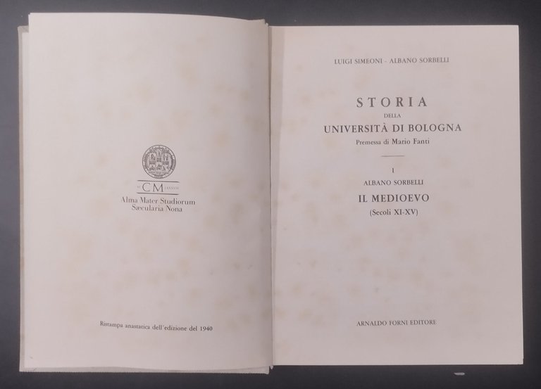 STORIA DELLA UNIVERSITÀ DI BOLOGNA 2 volumi di Sorbelli Simeoni …