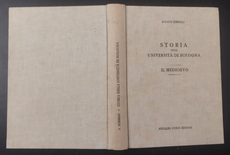 STORIA DELLA UNIVERSITÀ DI BOLOGNA 2 volumi di Sorbelli Simeoni … | Immagine Gallery 7