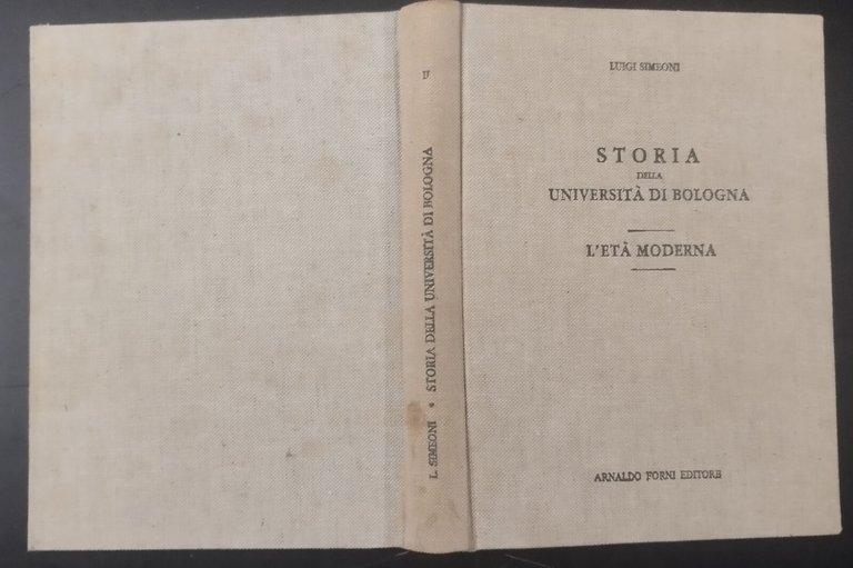 STORIA DELLA UNIVERSITÀ DI BOLOGNA 2 volumi di Sorbelli Simeoni … | Immagine Gallery 13