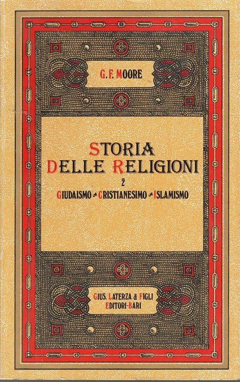 STORIA DELLE RELIGIONI di G F Moore 2 volumi completo … | Immagine Gallery 3