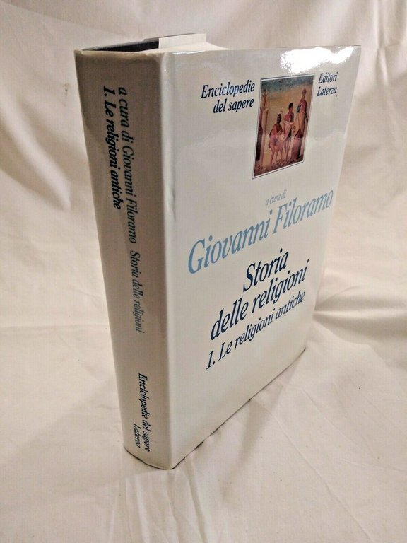 STORIA DELLE RELIGIONI volume 1 ANTICHE di Giovanni Filoramo 1994 …