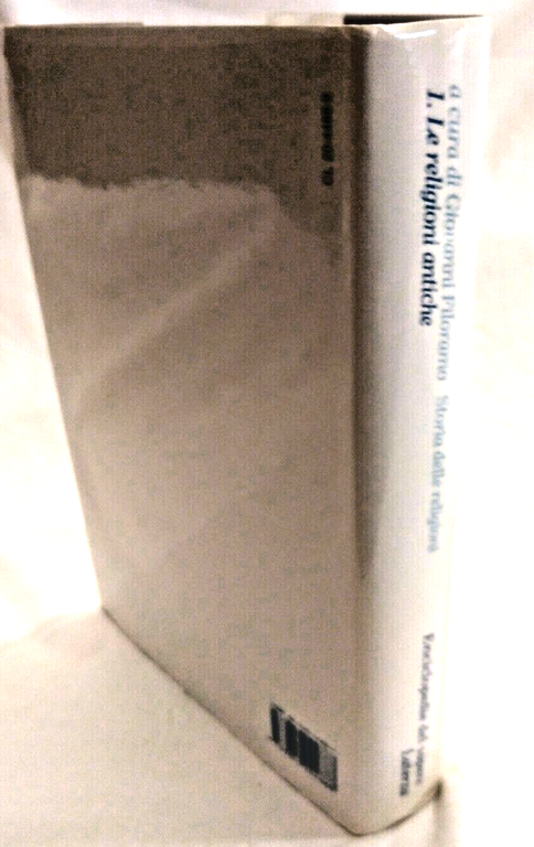 STORIA DELLE RELIGIONI volume 1 ANTICHE di Giovanni Filoramo 1994 …