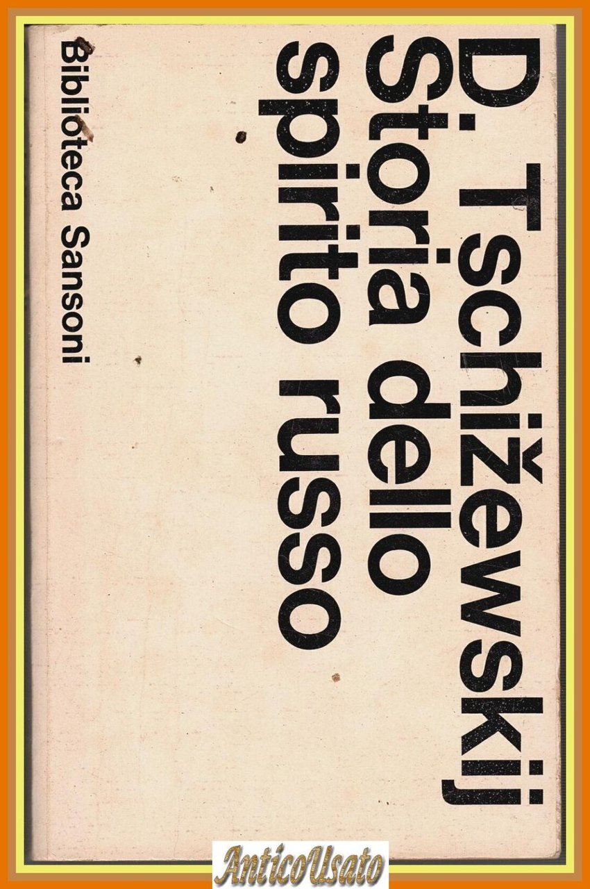 STORIA DELLO SPIRITO RUSSO di Dmitrij Tschizewski 1965 Sansoni Libro | Immagine principale