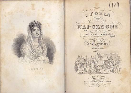 STORIA DI NAPOLEONE E DEL SUO GRAND’ESERCITO De Norvins 1840 …