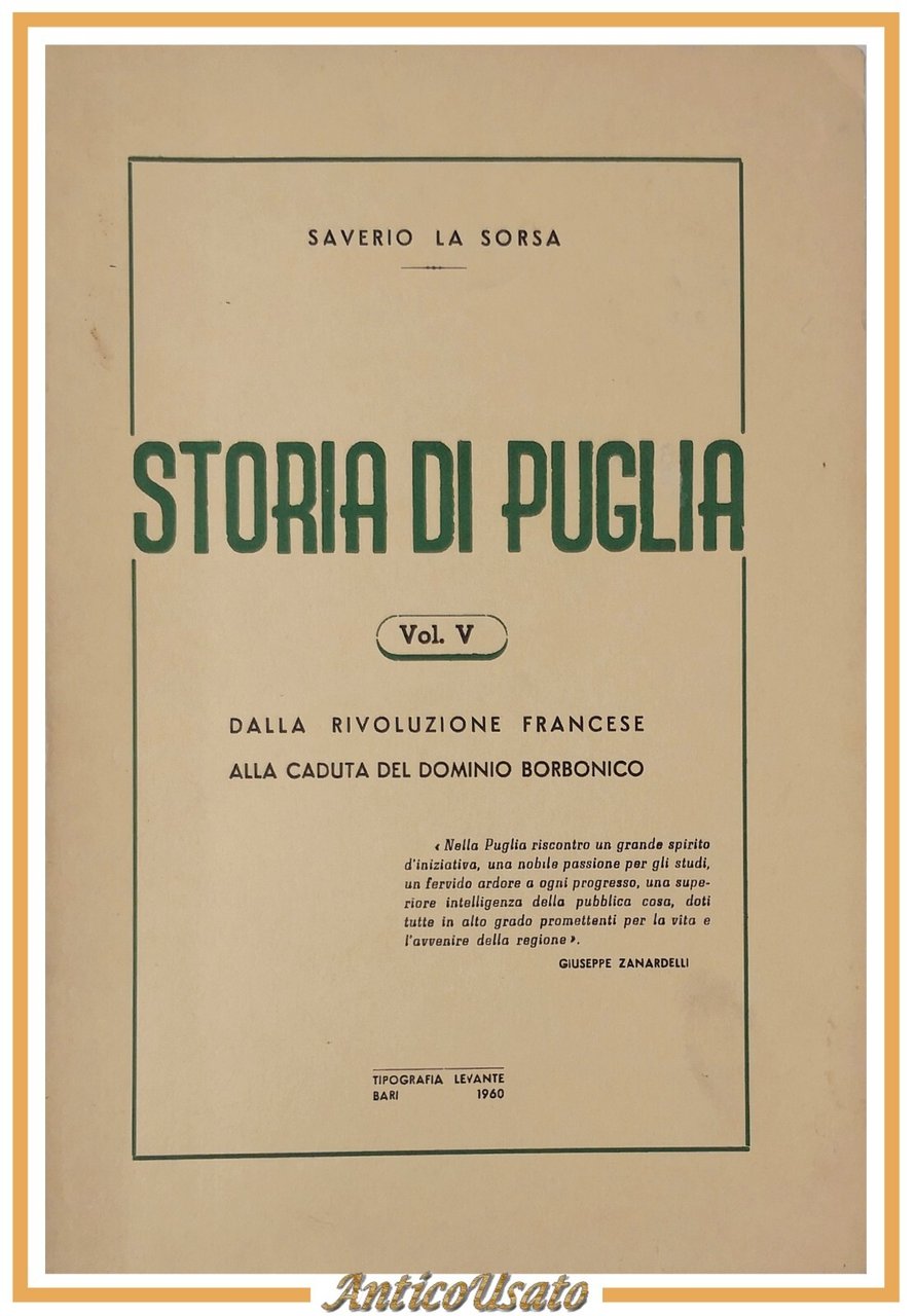 STORIA DI PUGLIA rivoluzione francese di Saverio La Sorsa Volume …