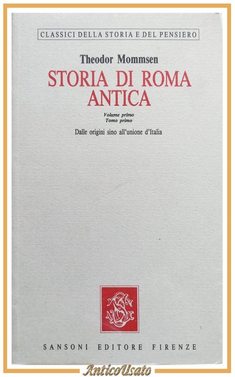 STORIA DI ROMA ANTICA di Theodor Mommsen completo 4 volumi …