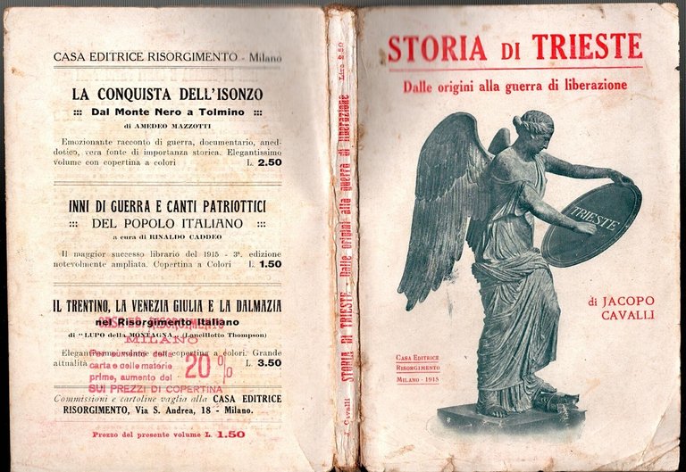STORIA DI TRIESTE DALLE ORIGINI ALLA GUERRA DI LIBERAZIONE J …