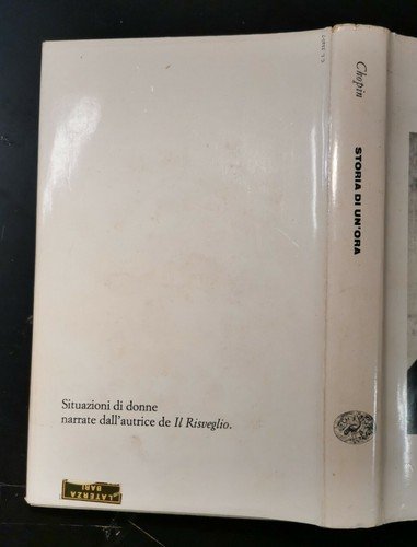 STORIA DI UN'ORA di Kate Chopin 1981 Einaudi libro romanzo …