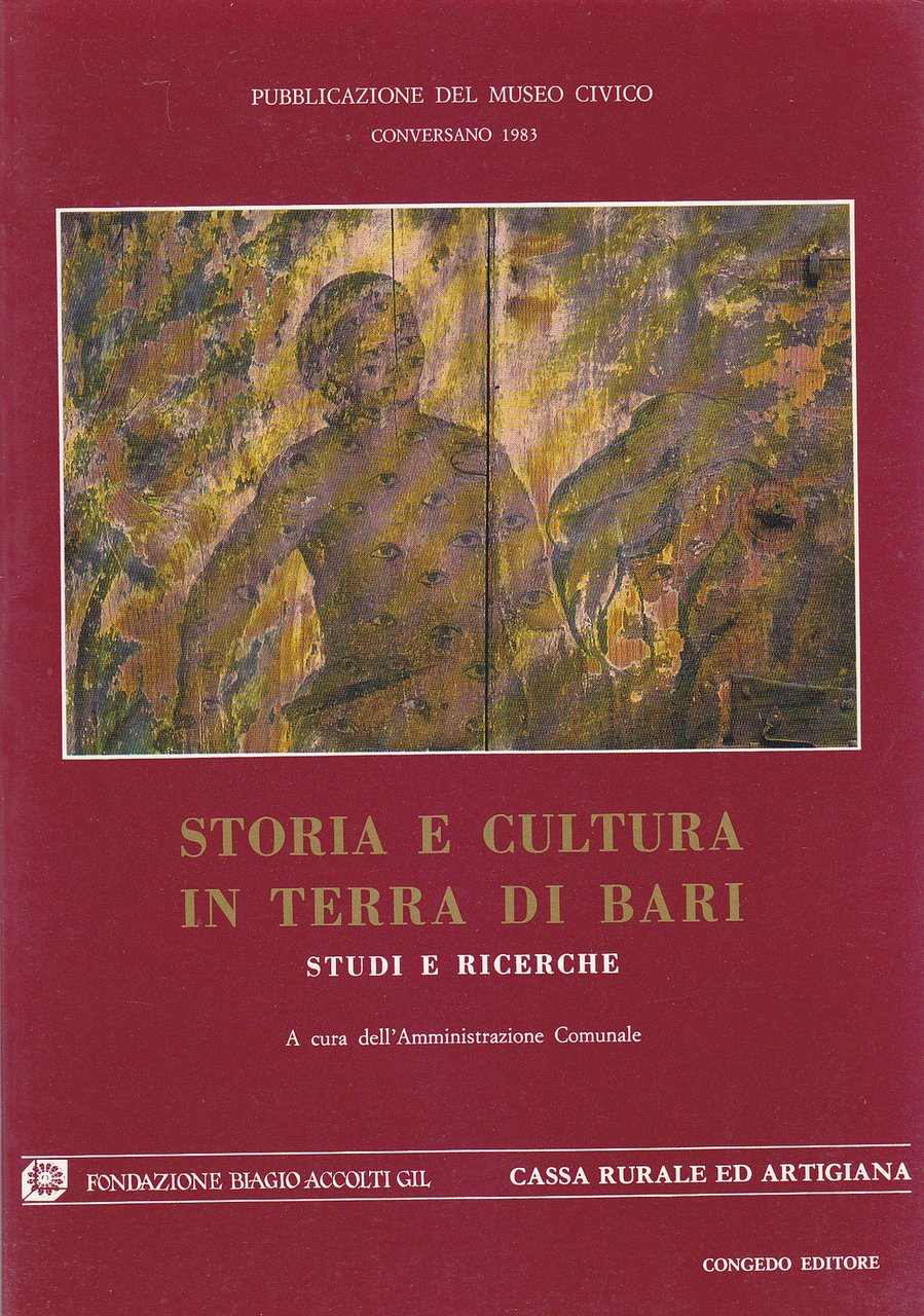 STORIA E CULTURA IN TERRA DI BARI STUDI RICERCHE museo …