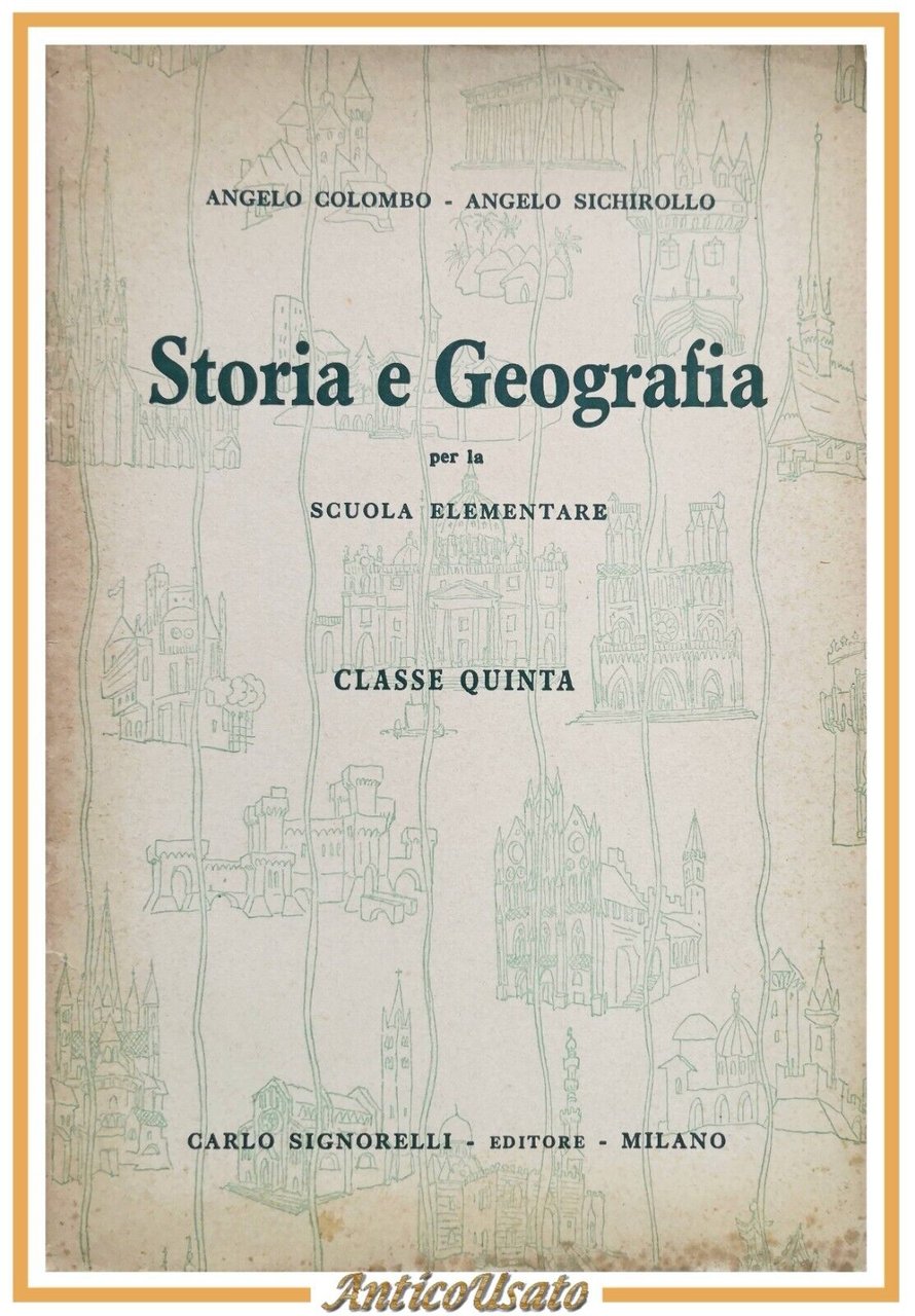STORIA E GEOGRAFIA per classe quinta elementare di Colombo Sichirollo …