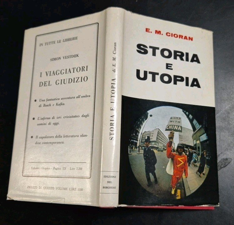 STORIA E UTOPIA di E Cioran 1960 Edizioni del Borghese …