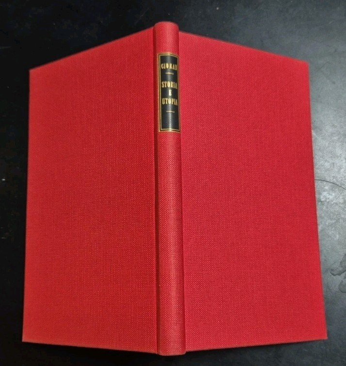 STORIA E UTOPIA di E Cioran 1960 Edizioni del Borghese …